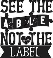 See The A B L E Not The Label vector