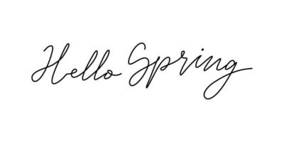 Hello Spring. Cute print with handwritten text. Simple mono line phrase. Spring season lettering design for holiday greeting card and invitation. vector