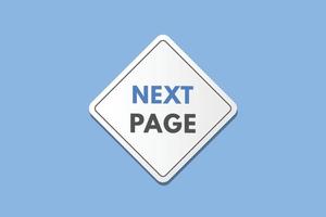 Next Page text Button. Next Page Sign Icon Label Sticker Web Buttons vector