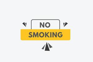 no smoking text Button. no smoking Sign Icon Label Sticker Web Buttons vector
