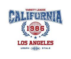 Vintage typography college varsity los angeles california state slogan print with grunge effect for graphic tee t shirt or sweatshirt - Vector