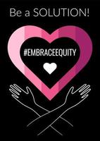 Vertical black concept poster with heart. Embrace equity social movement illustration with hugging self hands. vector