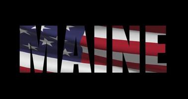 Maine Etat Nom avec américain drapeau agitant, alpha canal métrage video