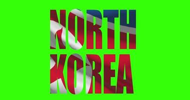 North Korea country lettering word text with flag waving animation on green screen 4K. Chroma key background video