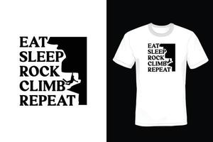 Climbing T shirt design, vintage, typography vector