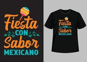 Fiesta con sabor mexicano typography t shirt design vector