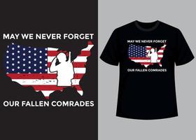 May we never forget typography t shirt design vector