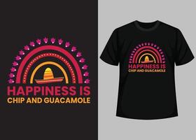 Happiness is chip and guacamole typography t shirt design vector