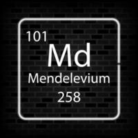 Mendelevium neon symbol. Chemical element of the periodic table. Vector illustration.