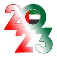 Happy New Year 2023 banner with United Arab Emirates flag inside. Vector illustration.