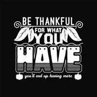 Thanks Giving Day T-shirt Design vector