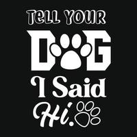 Dog T-shirt Design vector