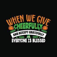 Thanks Giving Day T-shirt Design vector