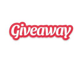 Giveaway vector lettering isolated