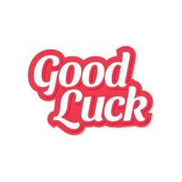 Good luck vector lettering isolated