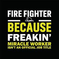 Firefighter T-shirt Design vector