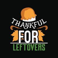 Thanks Giving Day T-shirt Design vector