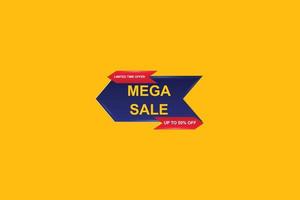 Mega Sale - Banner, Speech Bubble, Label, Ribbon Template vector