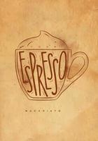 Macciato cup lettering foam, espresso in vintage graphic style drawing with craft vector