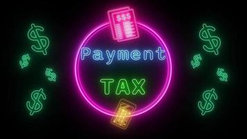 payment tax Neon blue-green Fluorescent Text Animation pink frame on black background video