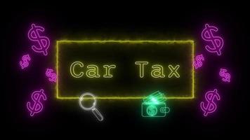 car tax Neon yellow Fluorescent Text Animation yellow frame on black background video