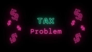 impôt problème néon vert-rose fluorescent texte animation sur noir Contexte video