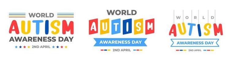 World autism awareness day typography design template set. World autism day colorful text design vector banner. design of autism. autism Health care Medical flat Text of April 02