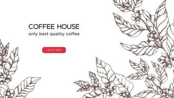 Template for coffee business, hoffee house website screen. Concept with coffee tree and berries on white background. Illustration for landing page or banner, flyer or blog post. vector