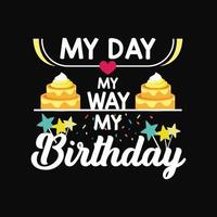 Birthday T-shirt Design vector