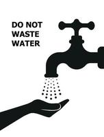 Water is precious-Save it-Use low-flow tap-vector concept vector