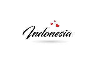 Indonesia name country word with three red love heart. Creative typography logo icon design vector