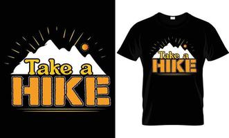 Hiking T - Shirt Design vector