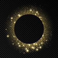 Golden circle frame with glitter, sparkles and flares on dark transparent background. Empty luxury backdrop. Vector illustration.