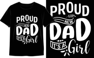 Unique Father's Day T-Shirt Design Vector Graphics to Show Your Appreciation in Style. Dad Vector. Funny Dad t shirt.