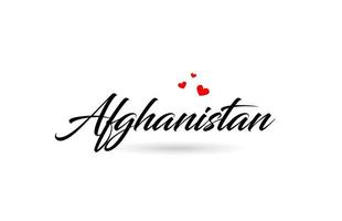 Afghanistan name country word with three red love heart. Creative typography logo icon design vector