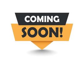 Coming soon banner icon in flat style. Promotion label vector illustration on isolated background. Open poster sign business concept.