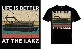 Life Is Better At The Lake vector