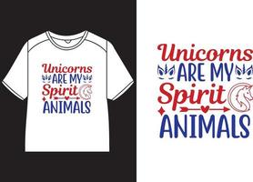 Unicorns are my spirit animals T-Shirt Design vector