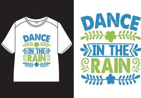 danza en el lluvia camiseta diseño vector