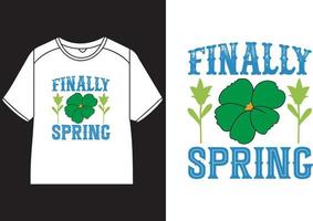 Finally spring T-Shirt Design vector