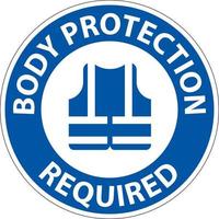 Body Protection Required Sign On White Background vector