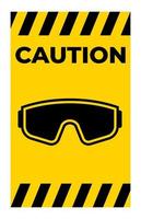 Eye Protection Required Sign On White Background vector