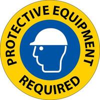 Symbol Floor Sign, Protective Equipment Required vector