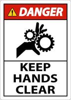 Danger Keep Hands Clear On White Background vector