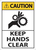 Caution Keep Hands Clear On White Background vector