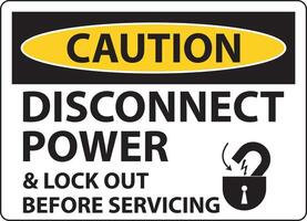 Caution Disconnect Power Label On White Background vector