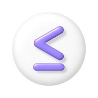 Math 3D icon. Purple arithmetic less than or equal sign on white round button. 3d realistic design element. vector