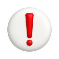 Red exclamation mark symbol on a white button. Attention or caution sign icon. 3d realistic design element. vector