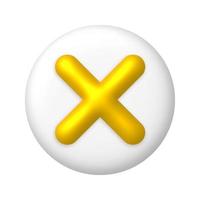 Golden cancel cross mark icon on round white button. 3d realistic design element. vector