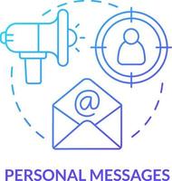 Personal messages blue gradient concept icon. Target customers. Communication. Discount strategy abstract idea thin line illustration. Isolated outline drawing vector